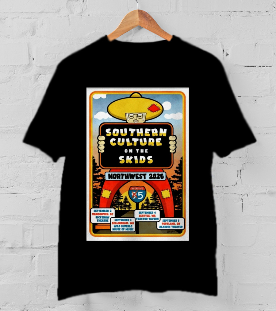 Southern Culture On The Skids Northwest 2026 Tour Vancouver Seattle Portland T-Shirt