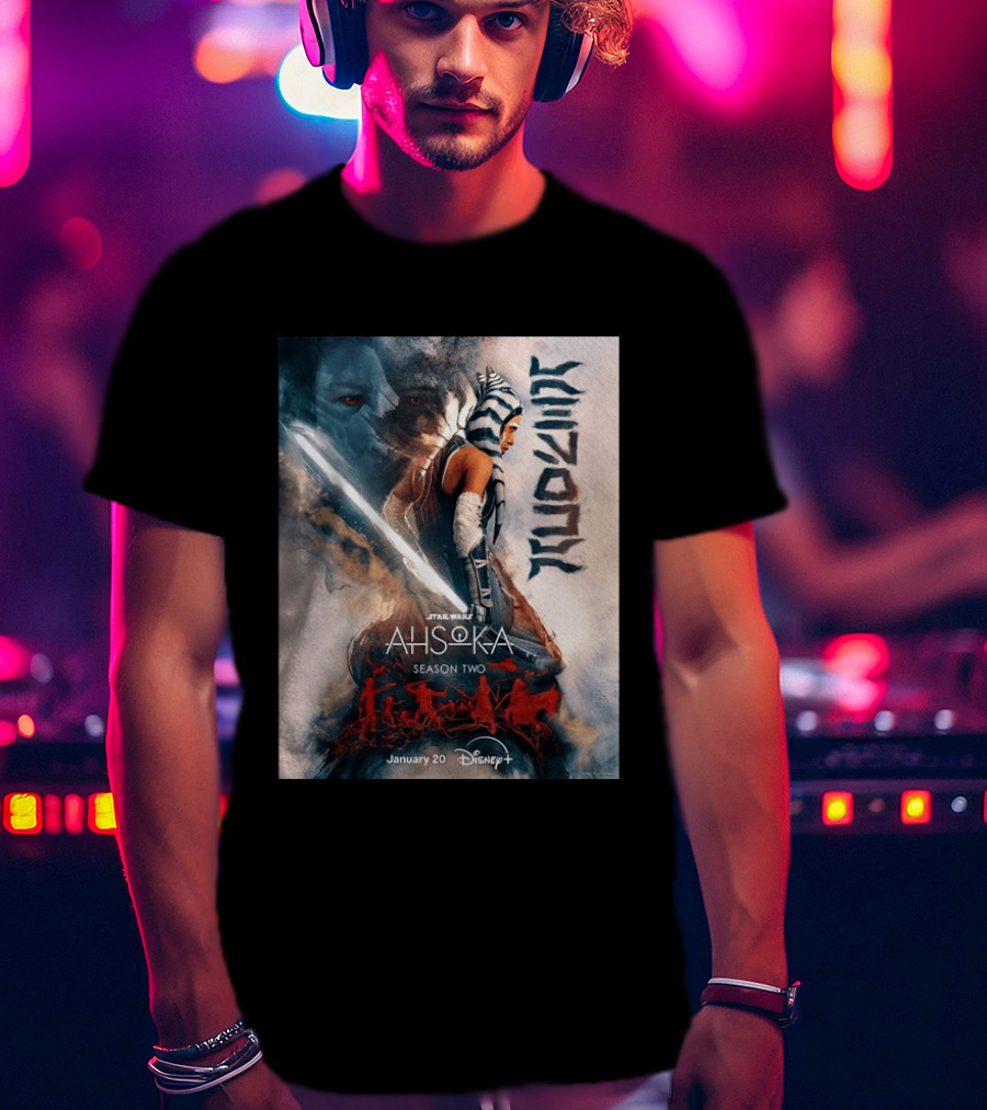 Star Wars Ahsoka Season 2 Premiering January 20 Disney Plus Featuring Lightsaber And Characters T-Shirt