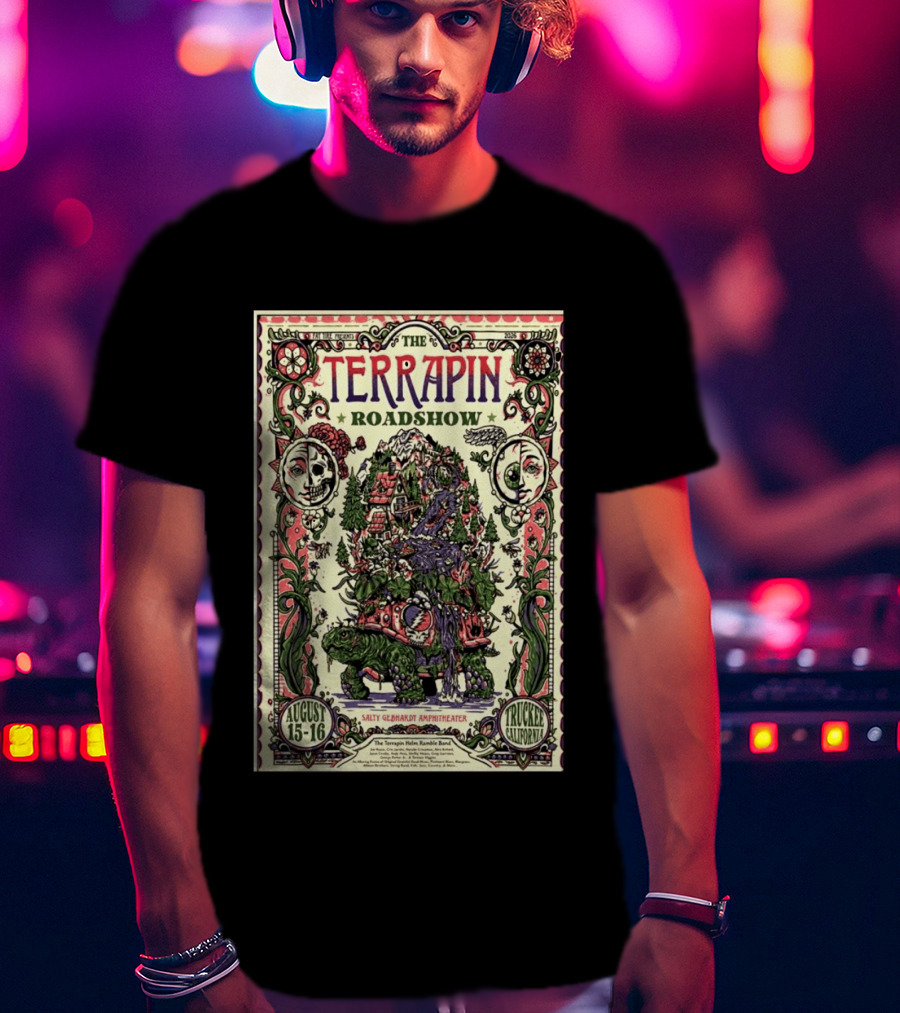 Terrapin Roadshow August 15 16 2026 Salty Gebhardt Amphitheater Truckee California T-Shirt