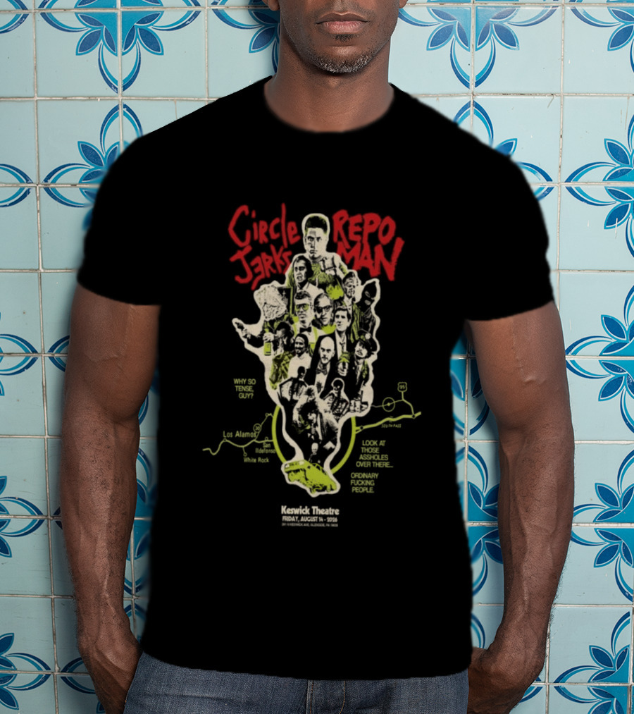 Circle Jerks X Repo Man August 14 2026 Keswick Theatre Glenside PA T-Shirt