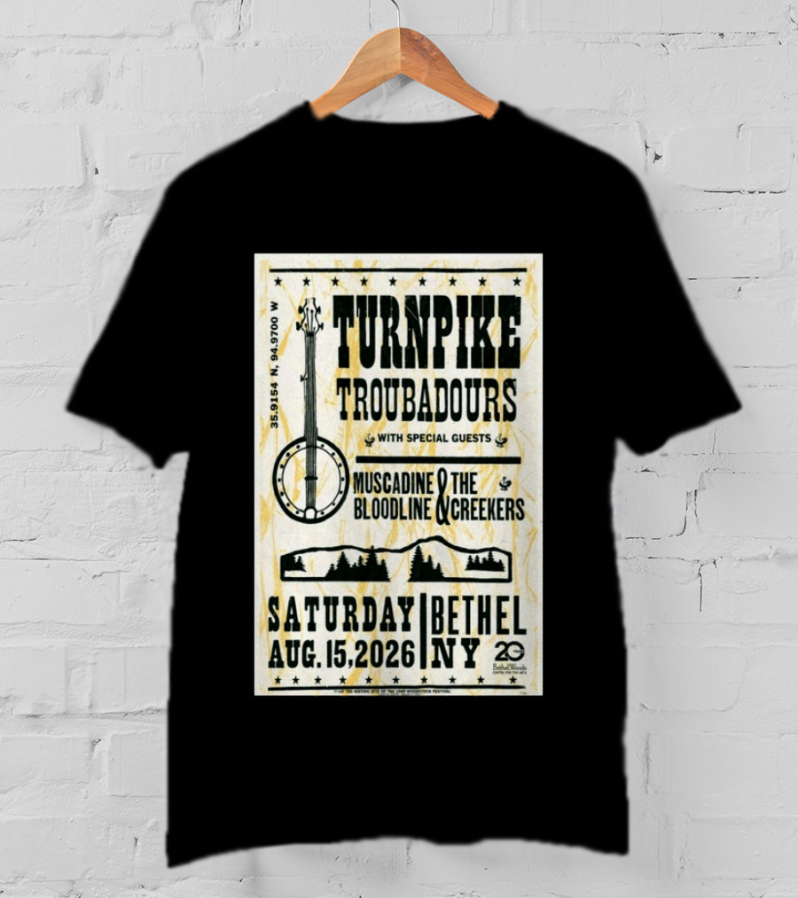 Turnpike Troubadours Bethel Woods 2026 With Muscadine Bloodline The Creekers August 15 Concert T-Shirt
