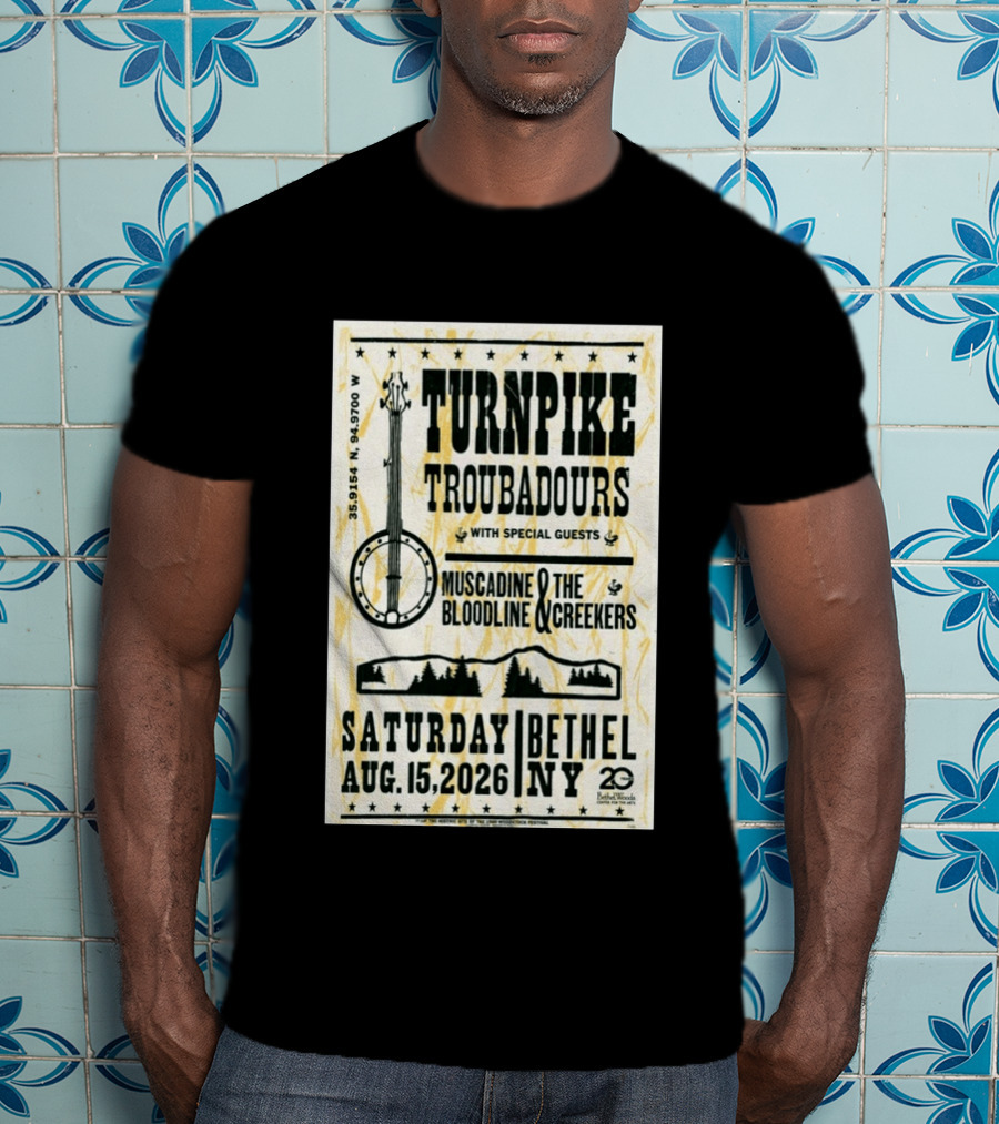 Turnpike Troubadours Bethel Woods 2026 With Muscadine Bloodline The Creekers August 15 Concert T-Shirt