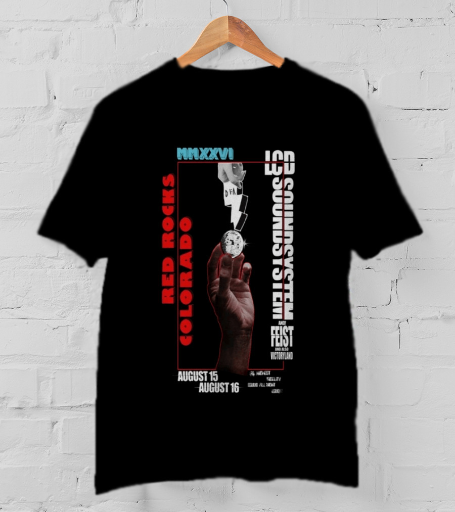 LCD Soundsystem MMXXVI Red Rocks Colorado August 15 16 Feist And Victoryland T-Shirt
