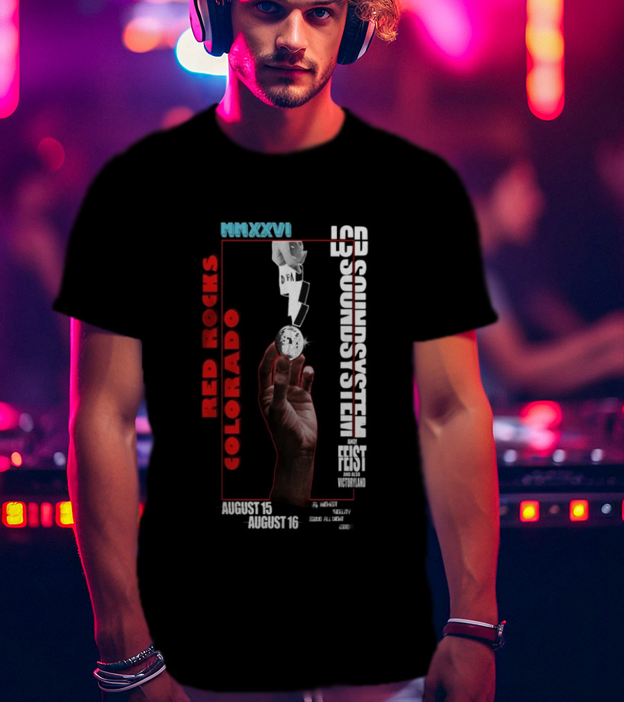 LCD Soundsystem MMXXVI Red Rocks Colorado August 15 16 Feist And Victoryland T-Shirt
