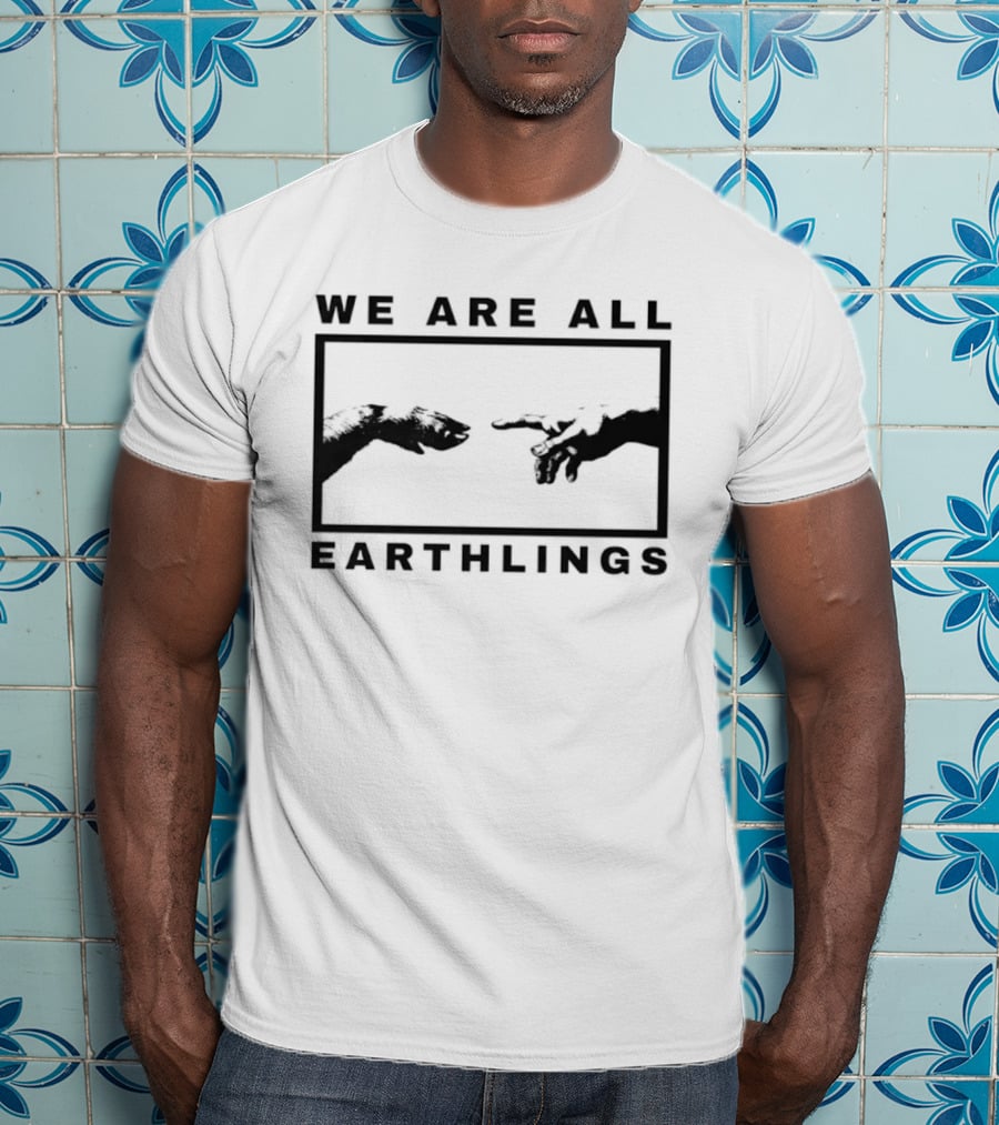 We Are All Earthlings Adam Dog Paw Hand T-Shirt