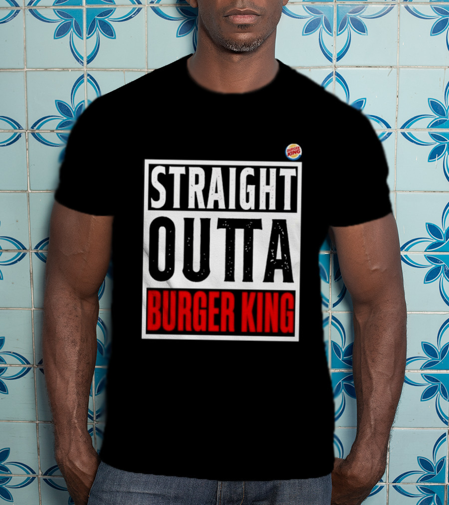 Straight Outta Burger King Fast Food Mockup T-Shirt