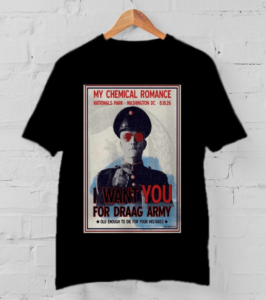 My Chemical Romance Nationals Park Washington DC 08.18.26 I Want You For Draag Army Old Enough To Die For Your Mistakes T-Shirt