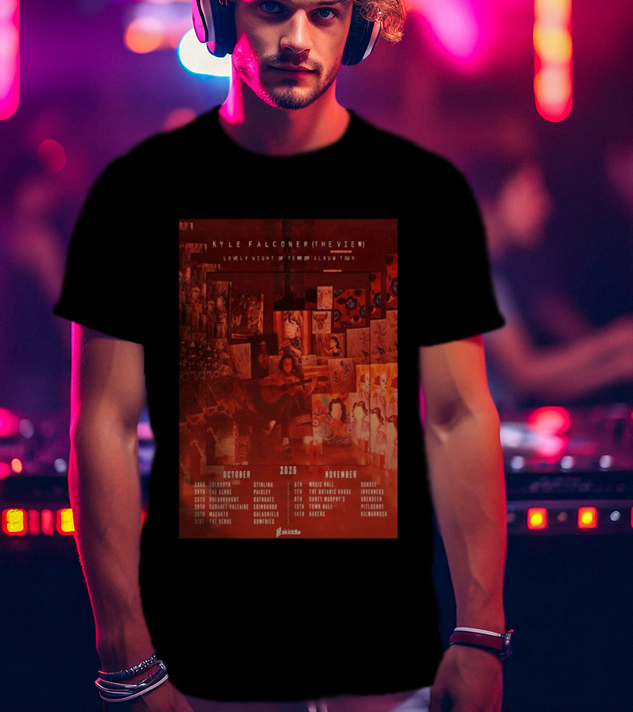 Kyle Falconer The View Lovely Night Of Terror Album Tour 2026 October November Scotland Dates T-Shirt