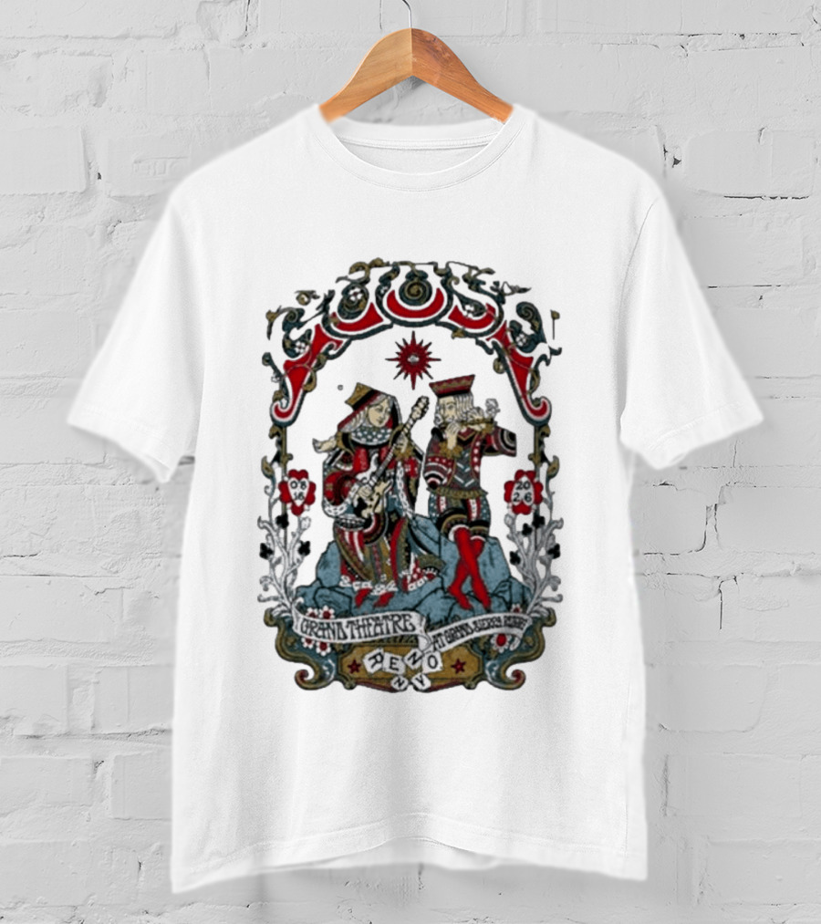 Goose Grand Theatre Reno August 16 2026 Playing Card Kings T-Shirt
