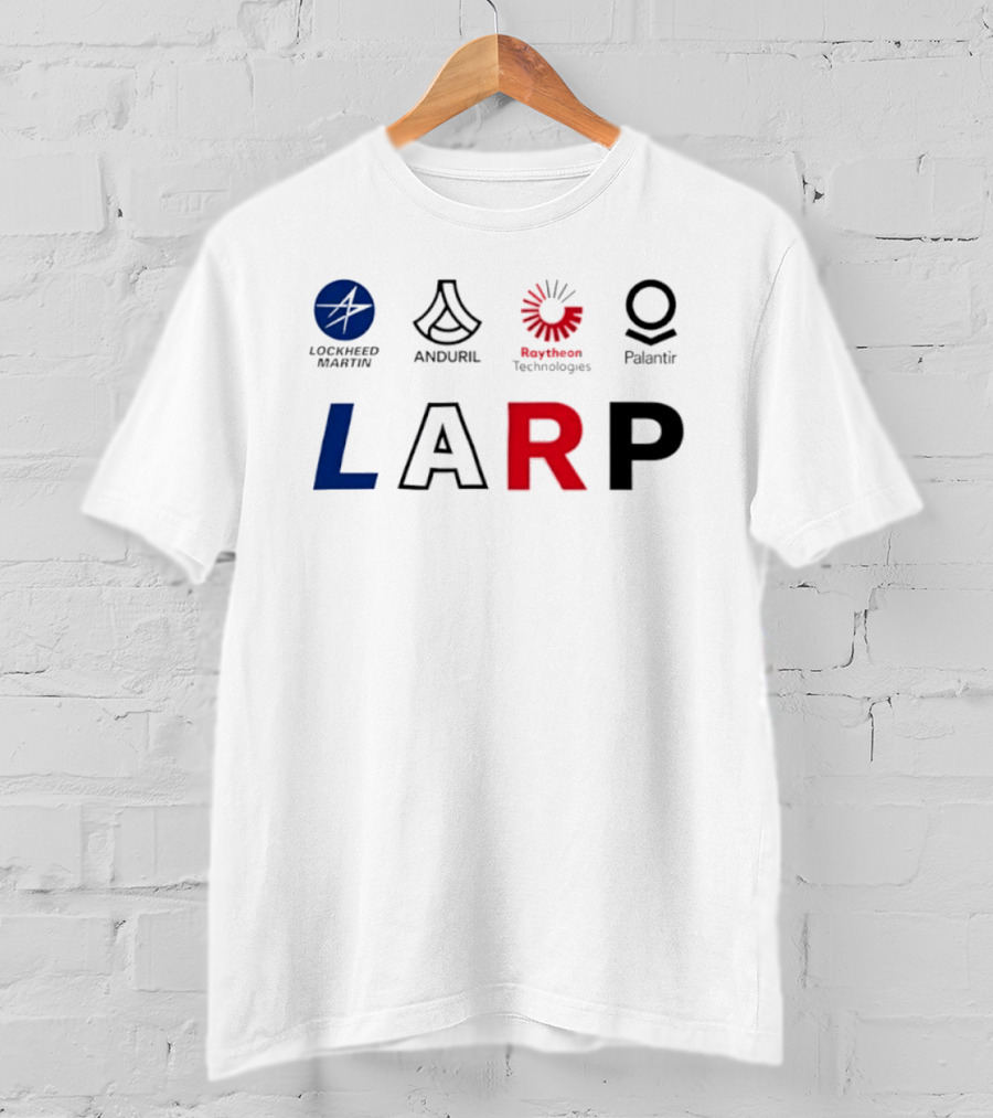 Lockheed Martin Anduril Raytheon Technologies Palantir LARP Logos T-Shirt