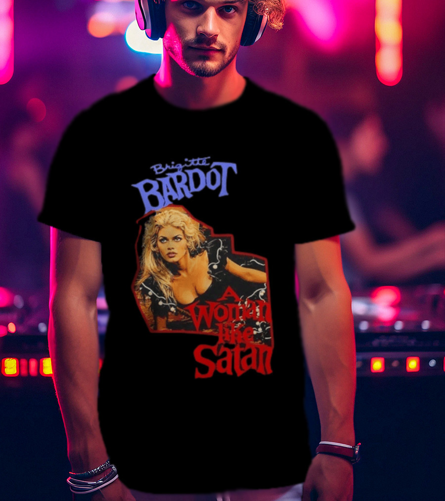 Brigitte Bardot A Woman Like Satan T-Shirt