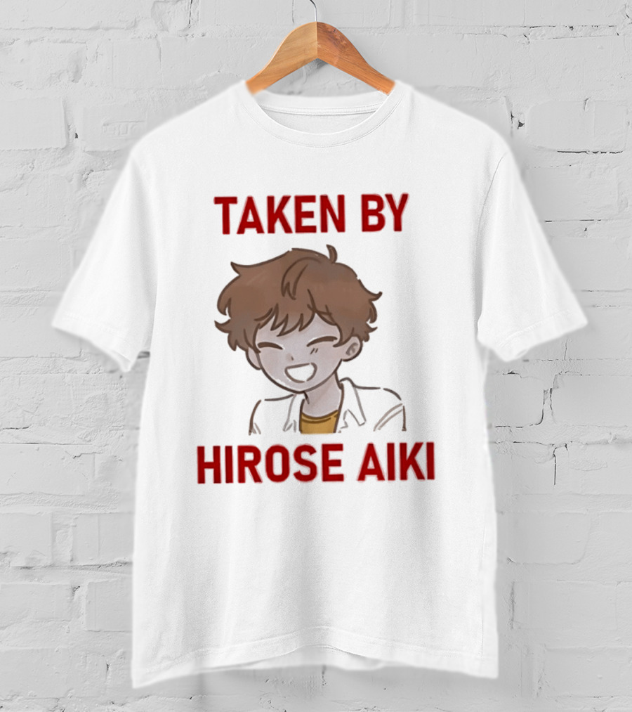 TAKEN BY HIROSE AIKI Anime T-Shirt