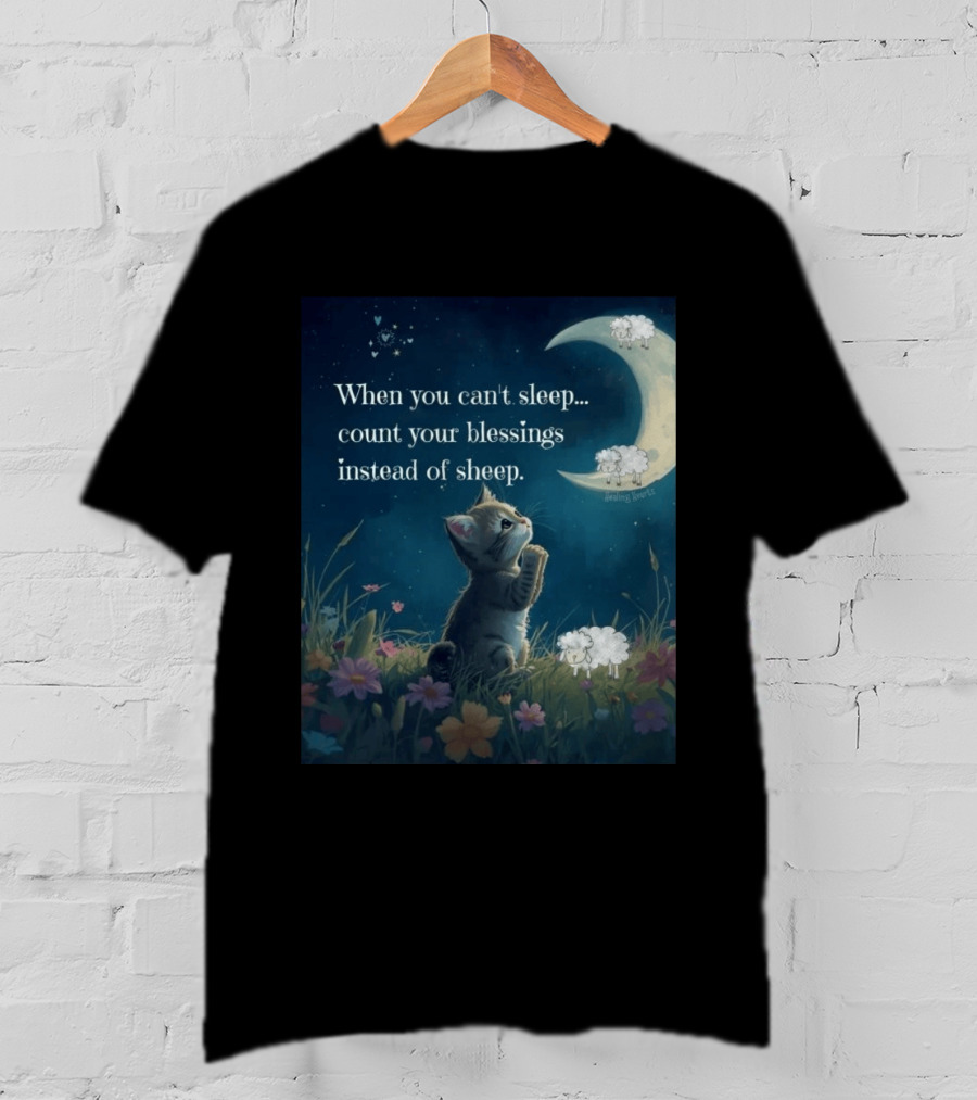 Cat When You Can't Sleep Count Your Blessings Instead Of Sheep Healing Vibes Moon Sheep Flowers T-Shirt