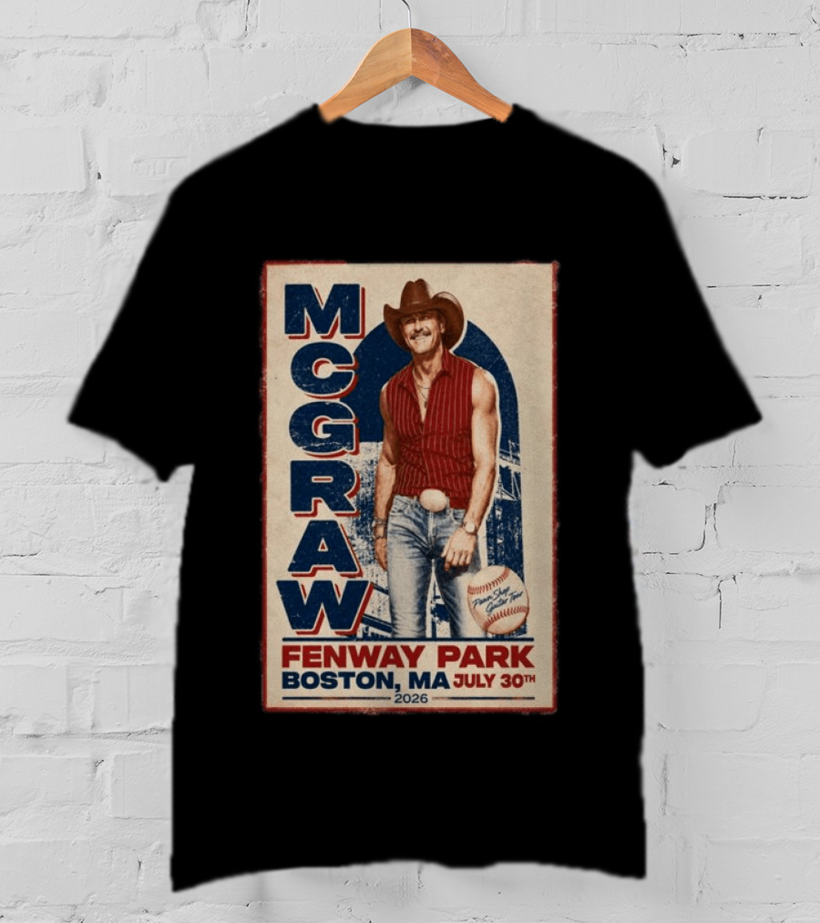Tim McGraw Fenway Park Boston July 30 2026 Event T-Shirt