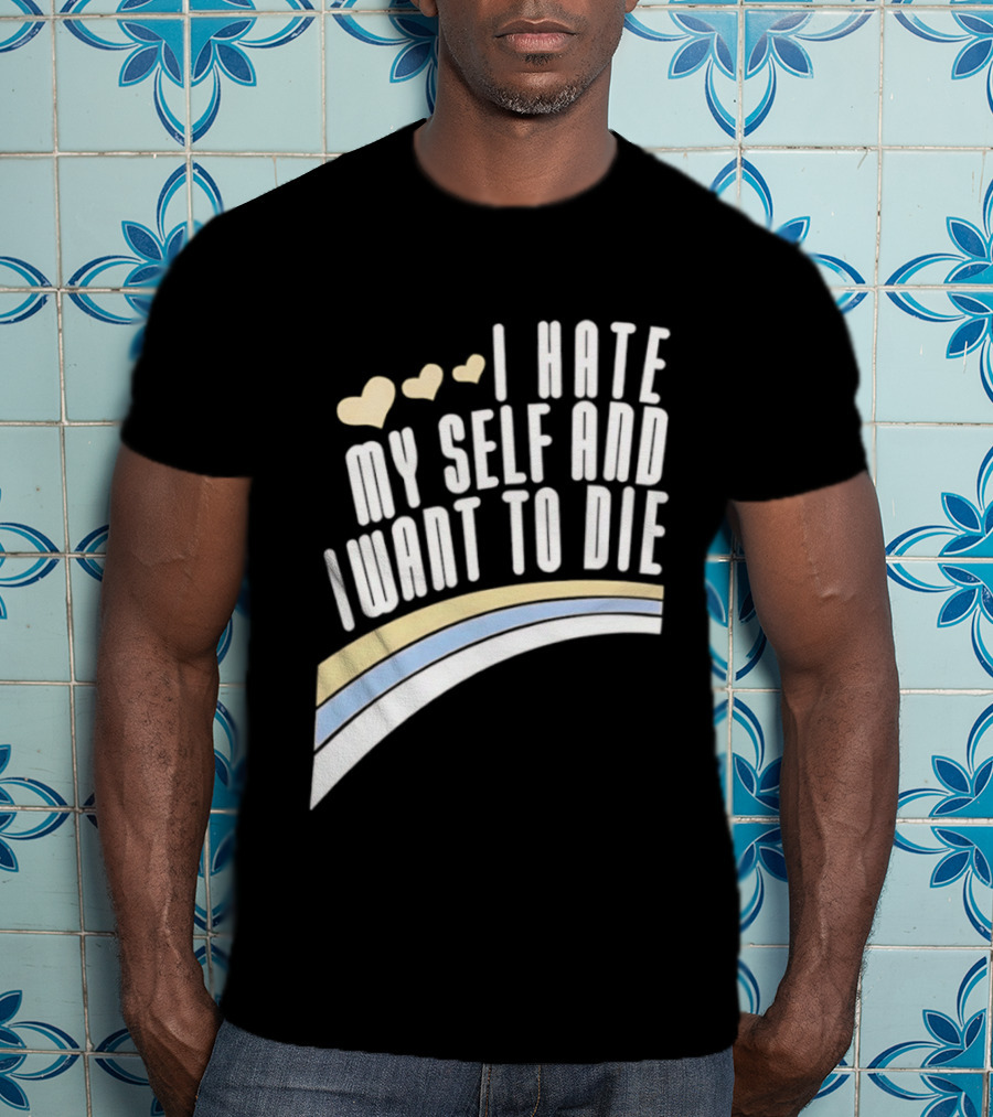 I Hate Myself And I Want To Die Nirvana Hearts Rainbow T-Shirt