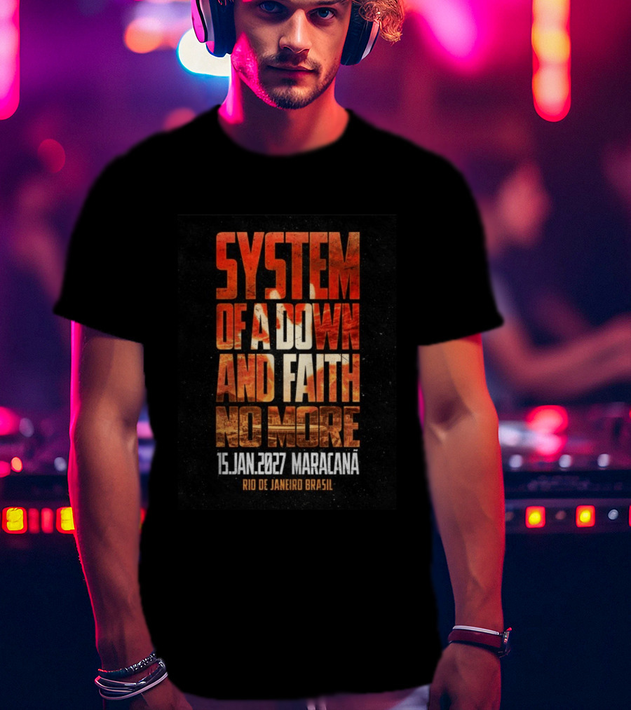 System Of A Down And Faith No More 15 Jan 2027 Maracanã Rio De Janeiro Brasil T-Shirt