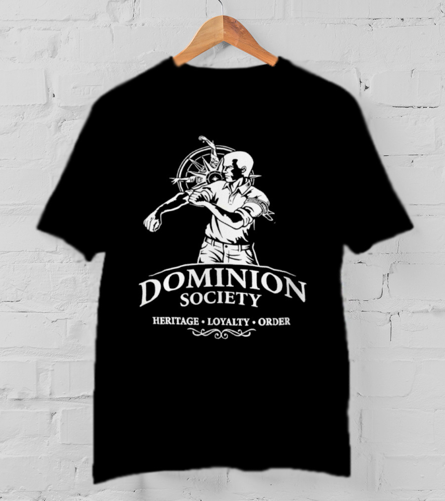 Dominion Society Heritage Loyalty Order Unitas Et Animus Wheel And Figure T-Shirt