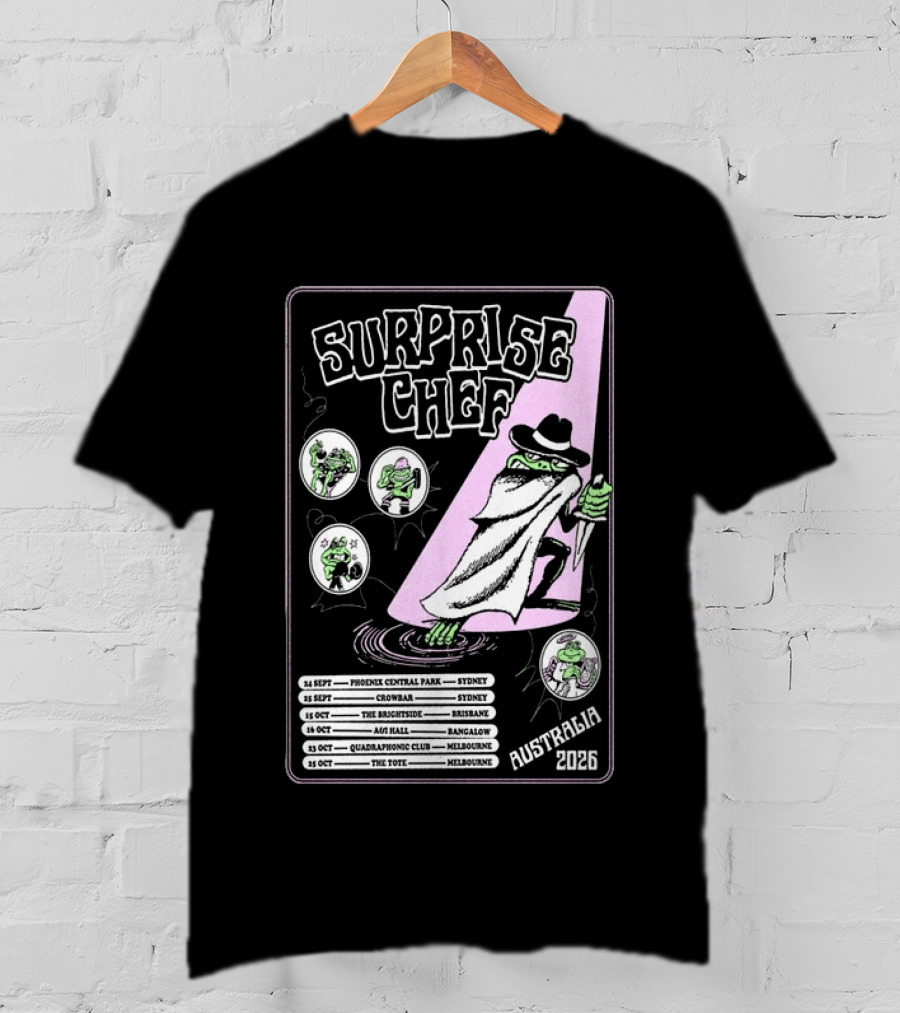 Surprise Chef 2026 Australia Tour Dates Sydney Brisbane Melbourne T-Shirt