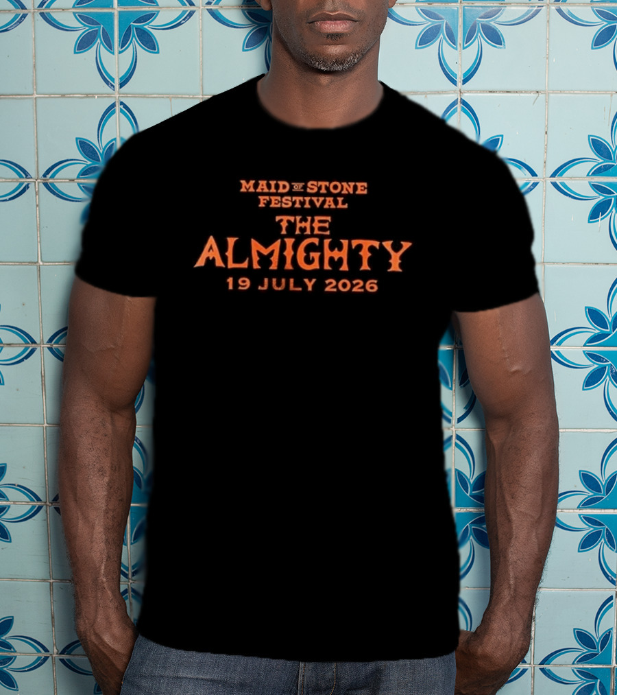 Maidstone Festival The Almighty 19 July 2026 T-Shirt