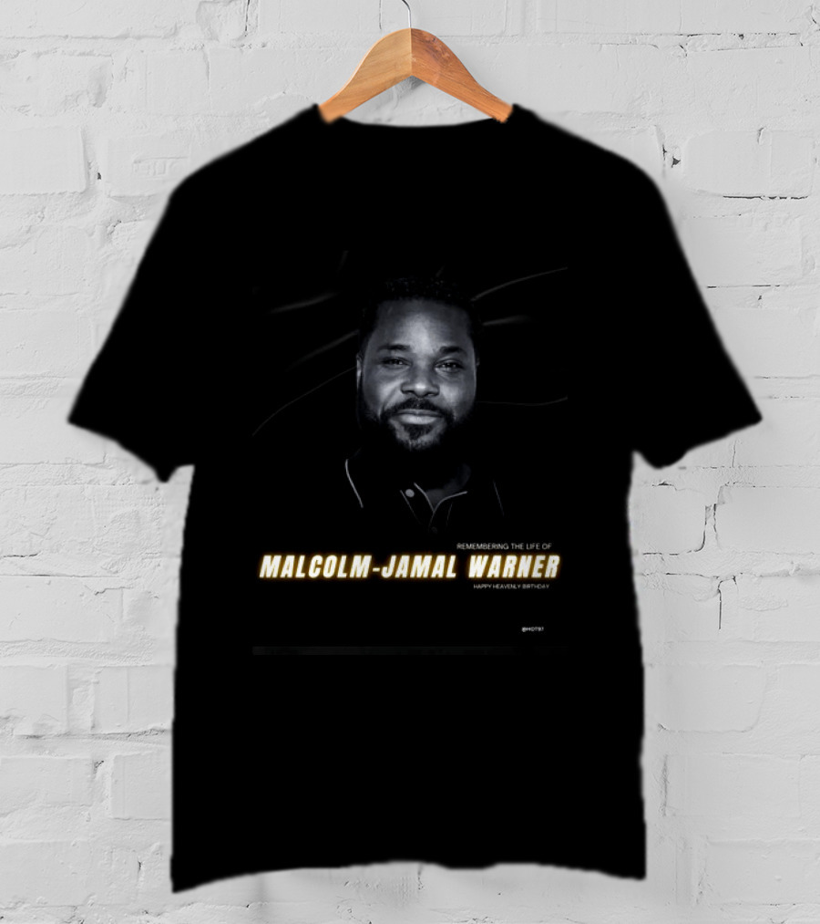 Remembering The Life Of Malcolm Jamal Warner Happy Heavenly Birthday T-Shirt