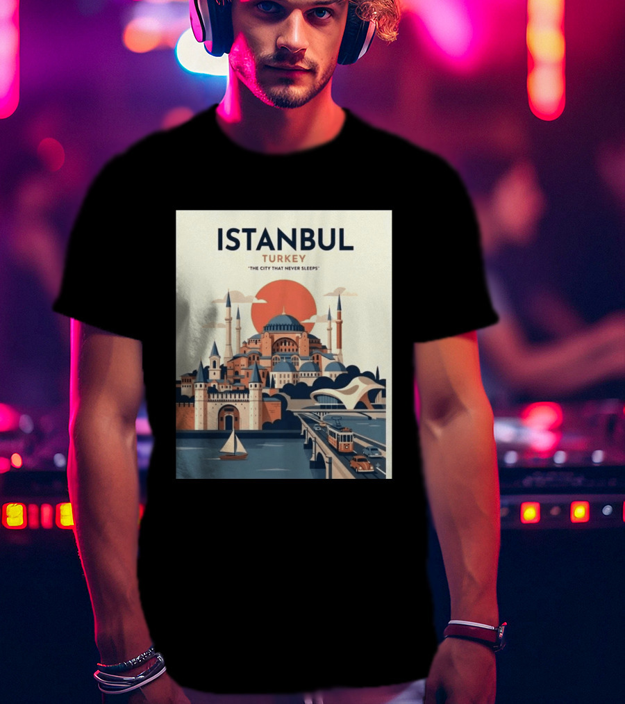 Istanbul Turkey The City That Never Sleeps Iconic Landmarks Urban Skyline Retro Style Scenic Tram And Sailboat T-Shirt