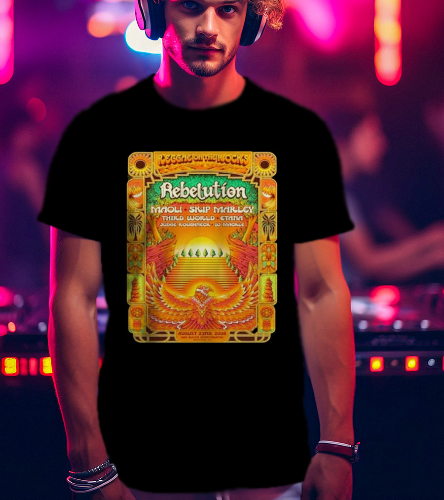 Rebelution Reggae On The Rocks 2026 Maoli Skip Marley Third World Etana August 22nd T-Shirt