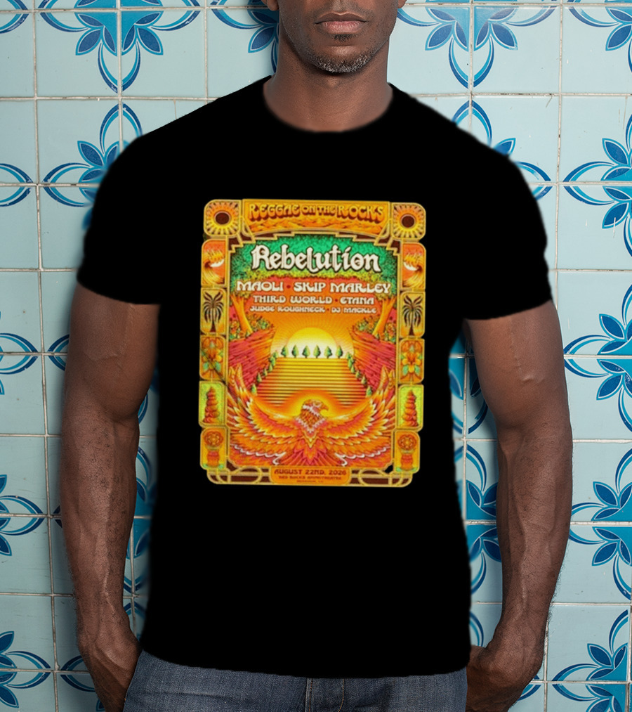 Rebelution Reggae On The Rocks 2026 Maoli Skip Marley Third World Etana August 22nd T-Shirt