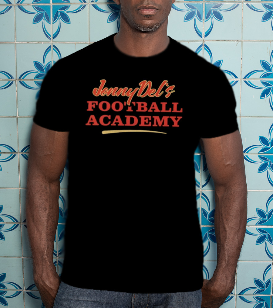 Jonny Del's Football Academy Coaching Youth Sports Football Academy T-Shirt