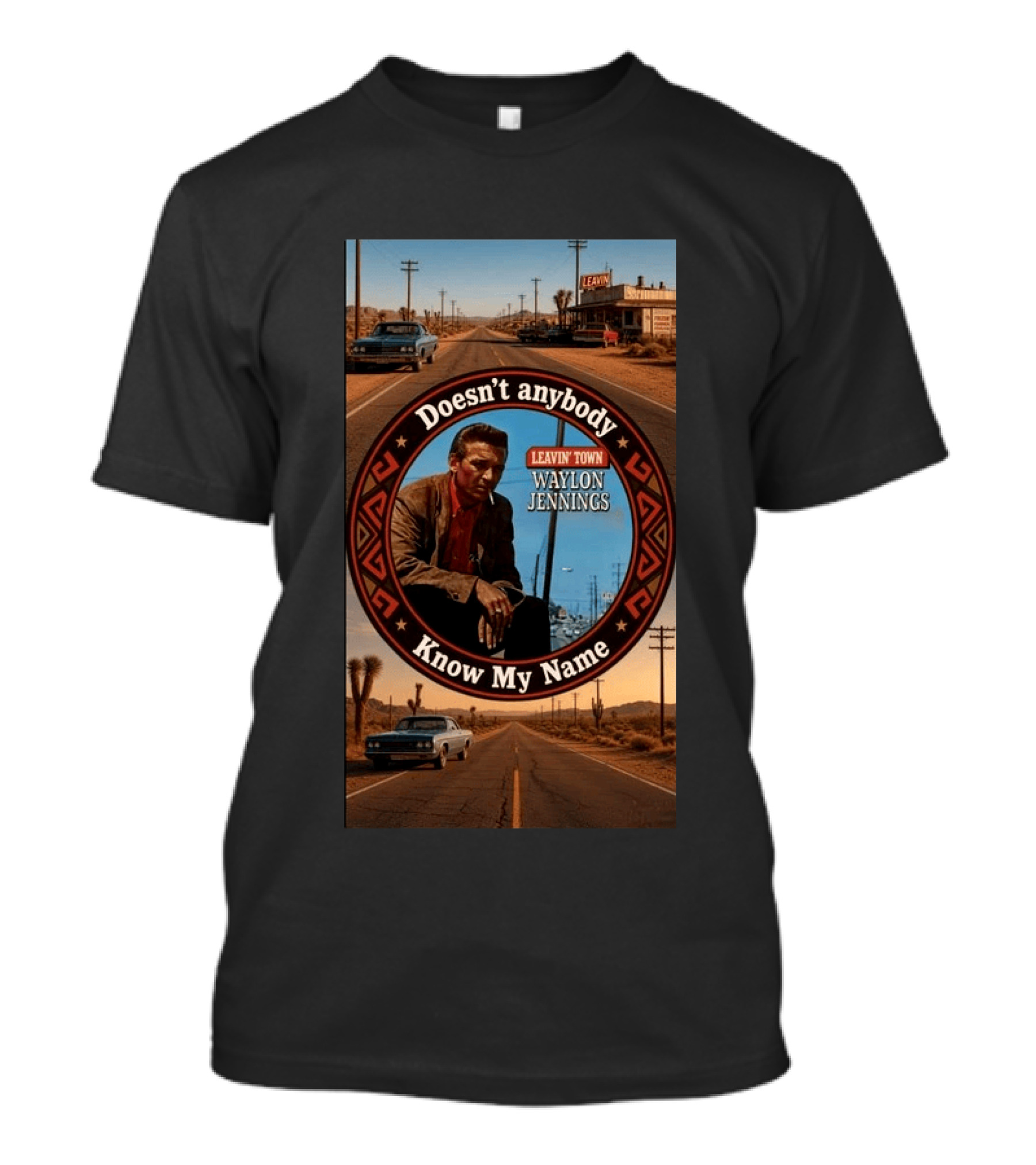 Waylon Jennings Leavin' Town Doesn't Anybody Know My Name T-Shirt