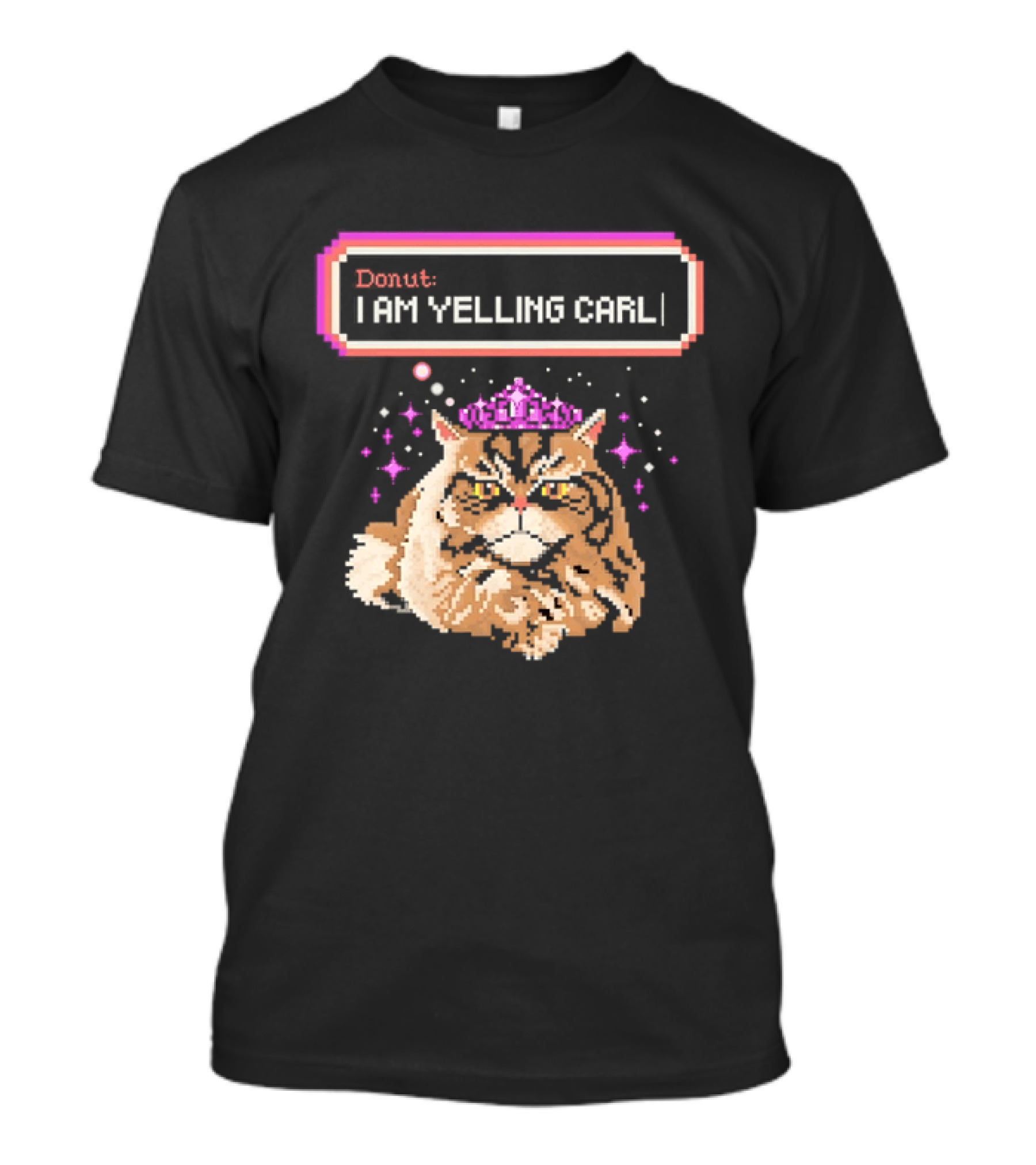 Donut The Cat I Am Yelling Carl Pixel Art Meme T-Shirt