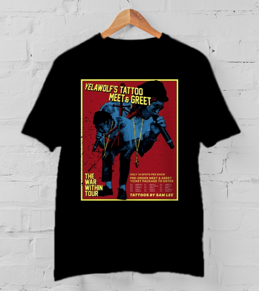 Yelawolf's Tattoo Meet & Greet The War Within Tour Tattoos By Sam Lee T-Shirt