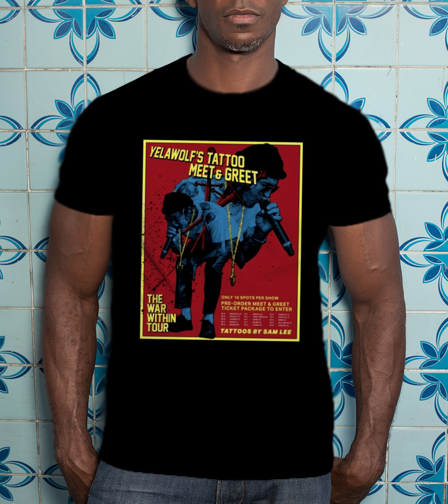 Yelawolf's Tattoo Meet & Greet The War Within Tour Tattoos By Sam Lee T-Shirt
