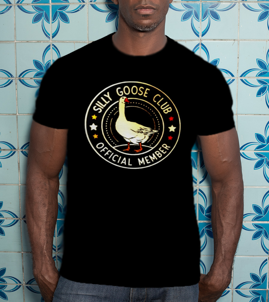 Silly Goose Club Official Member Goose Badge With Stars T-Shirt