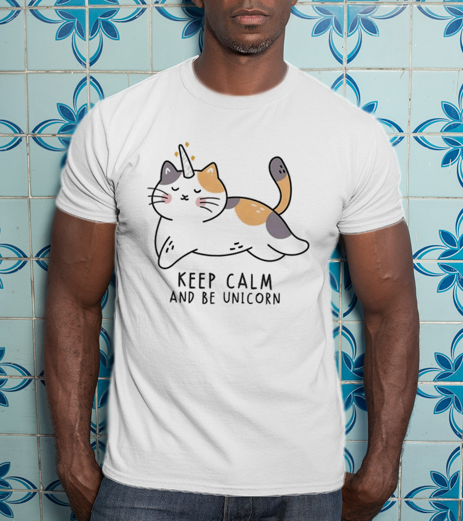 Keep Calm And Be Unicorn Cat Magical Kitten T-Shirt