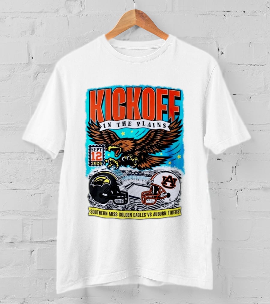 Kickoff In The Plains Southern Miss Golden Eagles Vs Auburn Tigers Sept 12 2026 Football Matchup T-Shirt