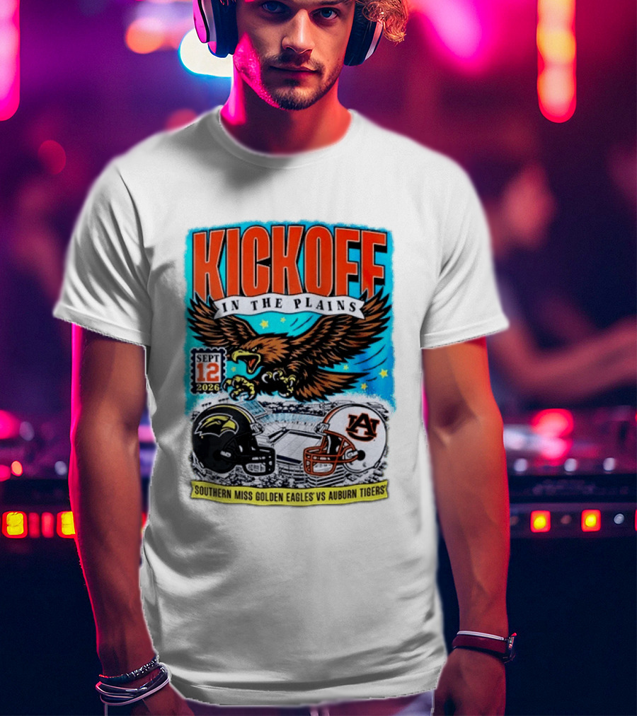 Kickoff In The Plains Southern Miss Golden Eagles Vs Auburn Tigers Sept 12 2026 Football Matchup T-Shirt