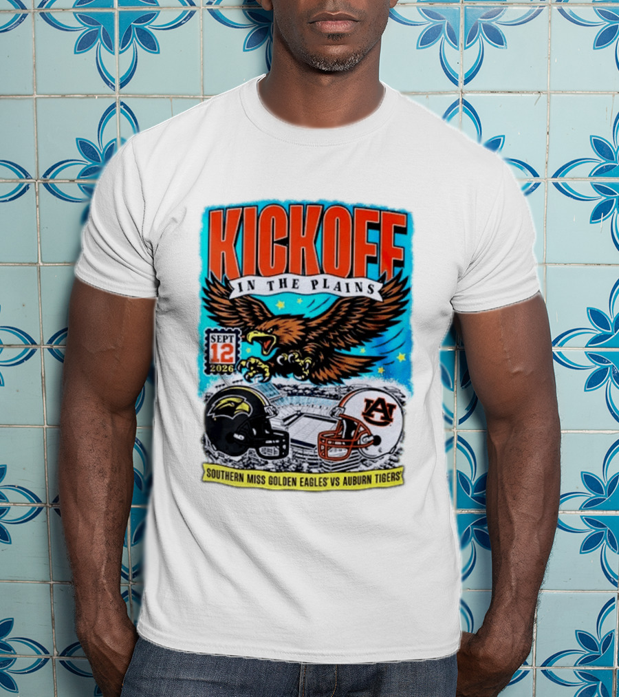 Kickoff In The Plains Southern Miss Golden Eagles Vs Auburn Tigers Sept 12 2026 Football Matchup T-Shirt