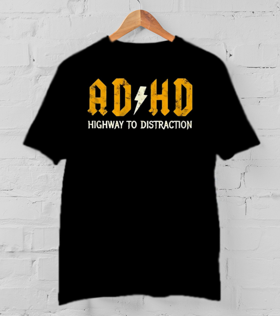 AD HD Highway To Distraction Distressed Lightning Bolt T-Shirt