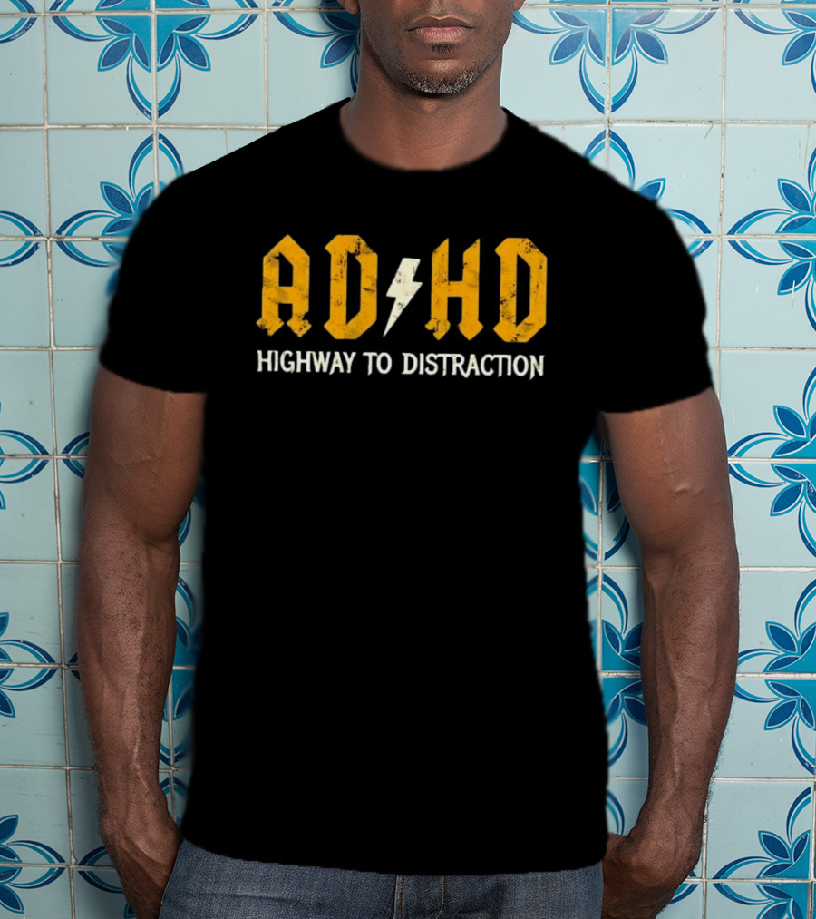 AD HD Highway To Distraction Distressed Lightning Bolt T-Shirt
