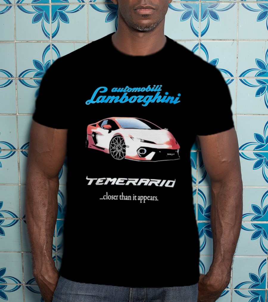 Automobili Lamborghini Temerario Closer Than It Appears Car T-Shirt