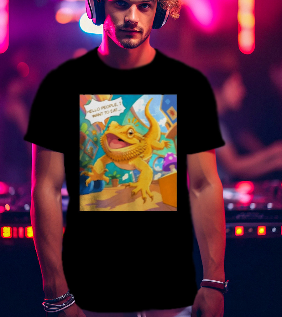 Bearded Dragon Hello People I Want To Eat Funny Lizard Cartoon T-Shirt