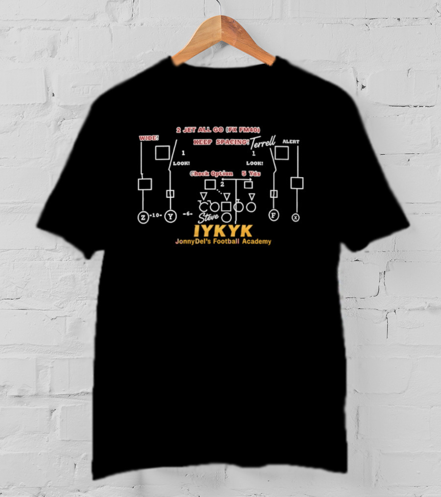 IYKYK JonnyDel's Football Academy 2 Jet All Go Playbook Terrell Steve FM FM101 Keep Spacing T-Shirt