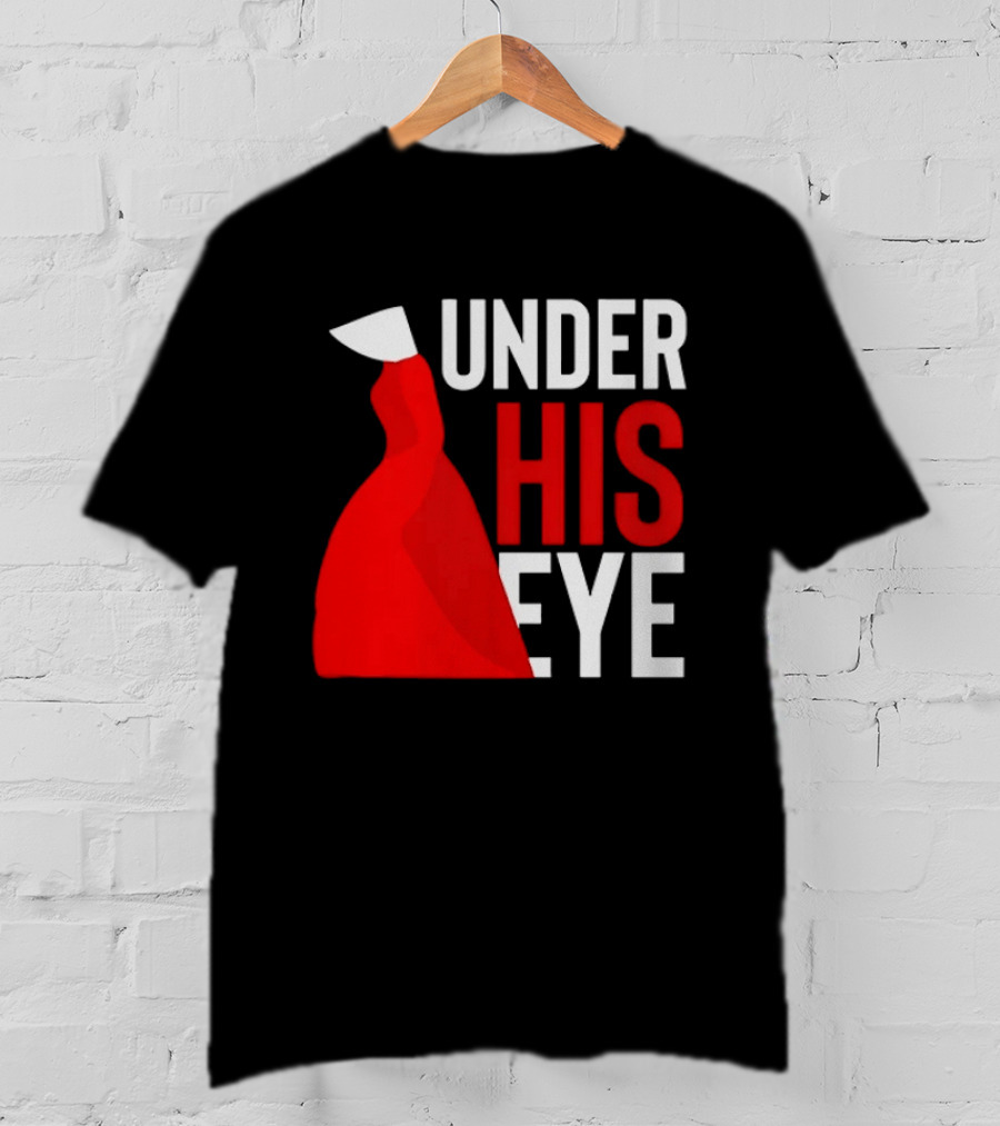 Under His Eye Red Cloak And White Bonnet T-Shirt