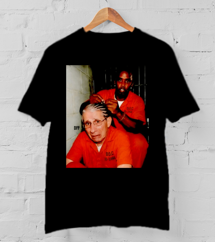 Sean Diddy Combs Braiding Anthony Fauci Hair D.O.C Meme T-Shirt