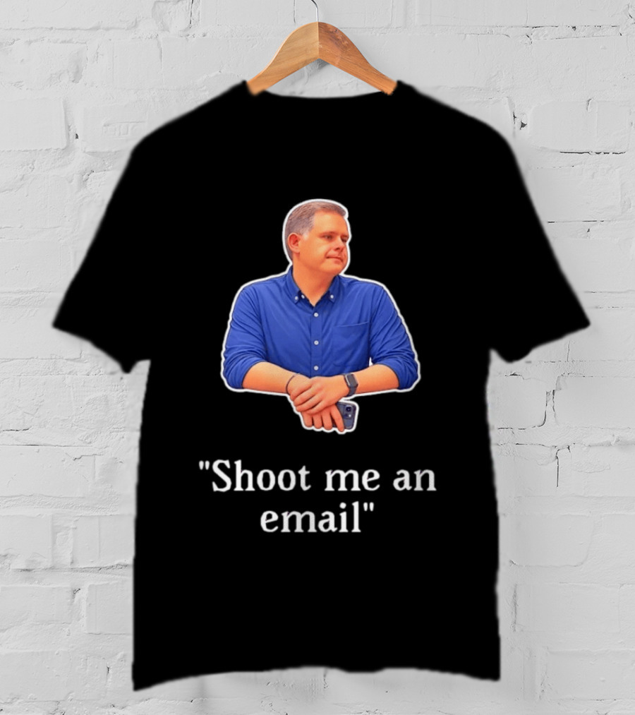 Shoot Me An Email Casual Corporate Office Humor T-Shirt