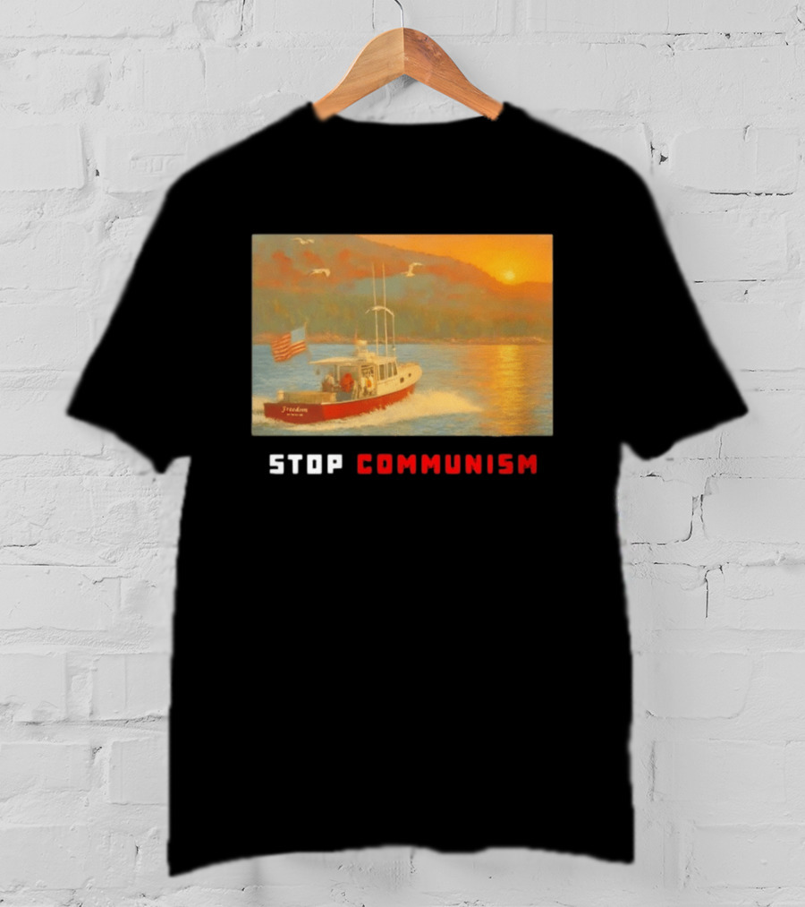 Stop Communism Freedom Boat American Flag Sunset Landscape T-Shirt