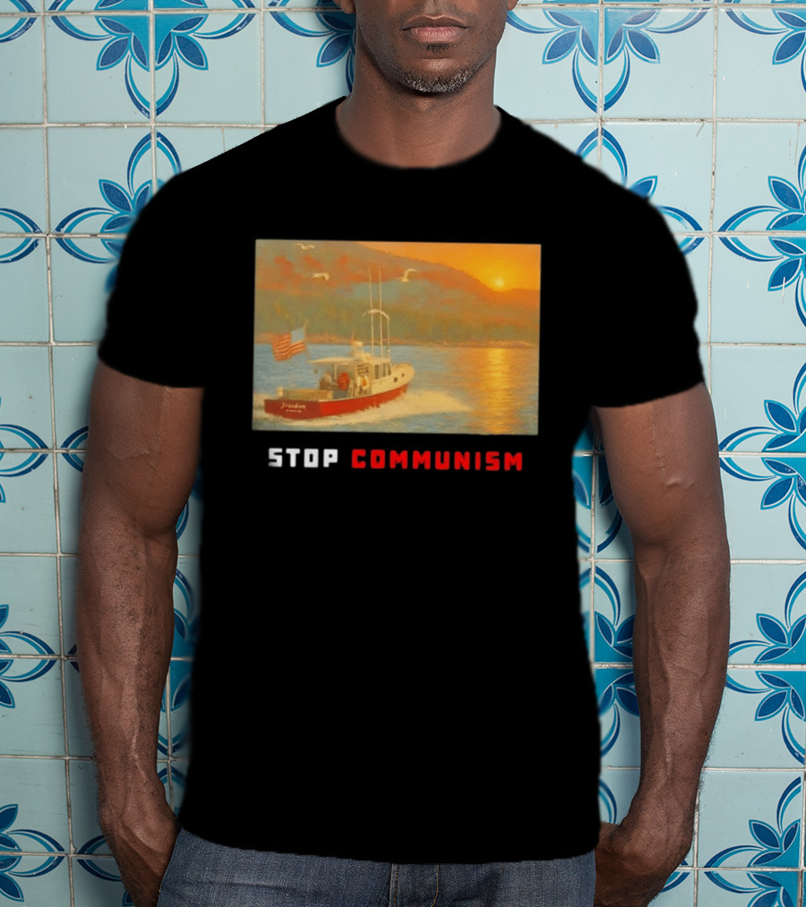 Stop Communism Freedom Boat American Flag Sunset Landscape T-Shirt