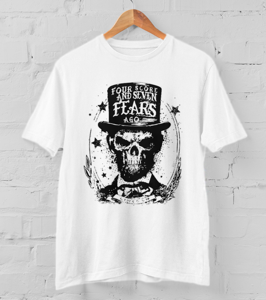 Abraham Lincoln Four Score And Seven Fears Ago Skull Top Hat Stars T-Shirt