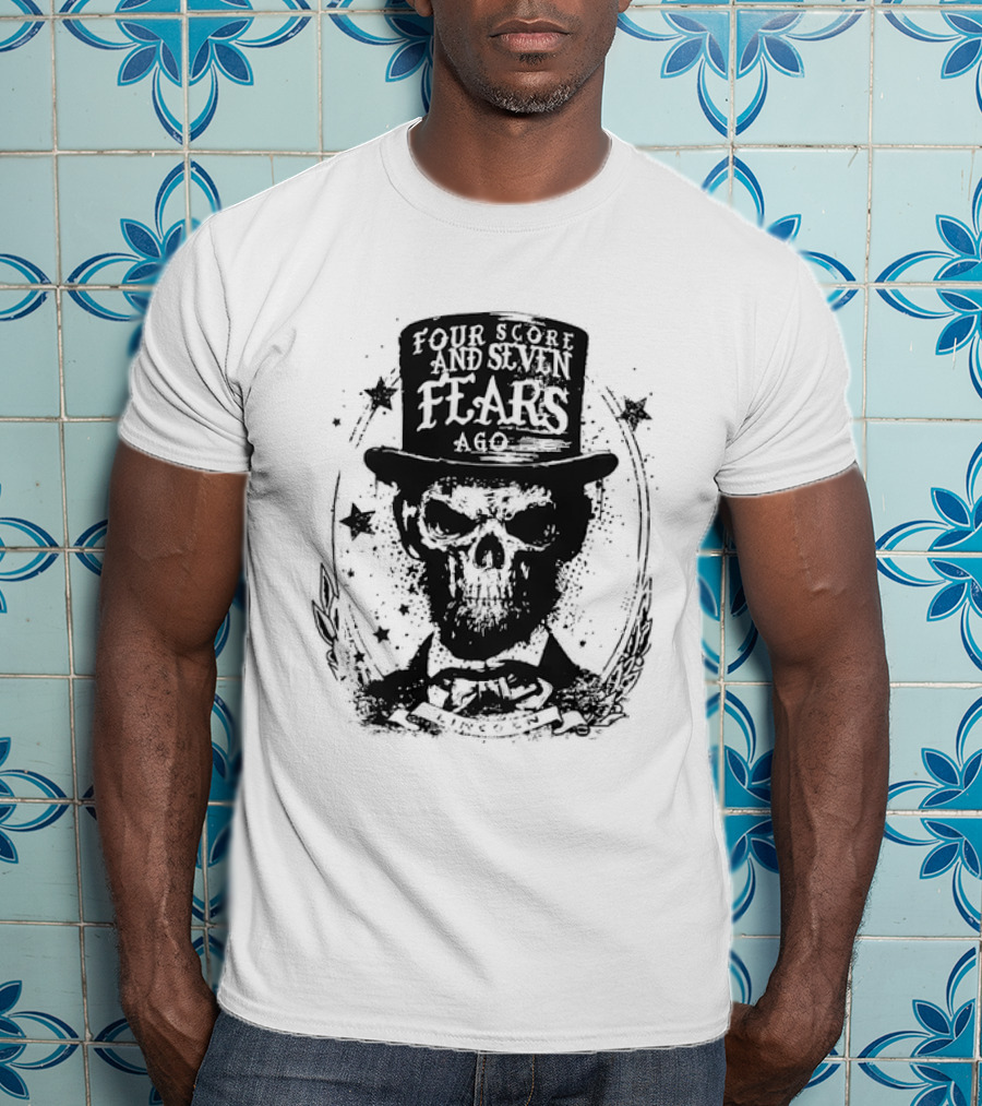 Abraham Lincoln Four Score And Seven Fears Ago Skull Top Hat Stars T-Shirt