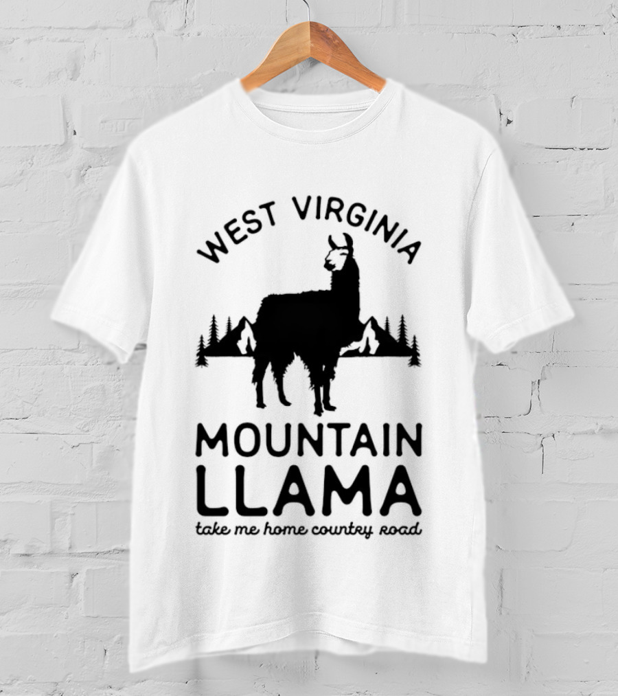 West Virginia Mountain Llama Take Me Home Country Road T-Shirt
